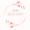 Reset Holistic and Beauty Training Academy